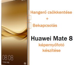 Huawei Mate 8 képernyőfotó készítés